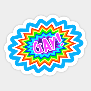 Say It LOUD, Say It PROUD Sticker